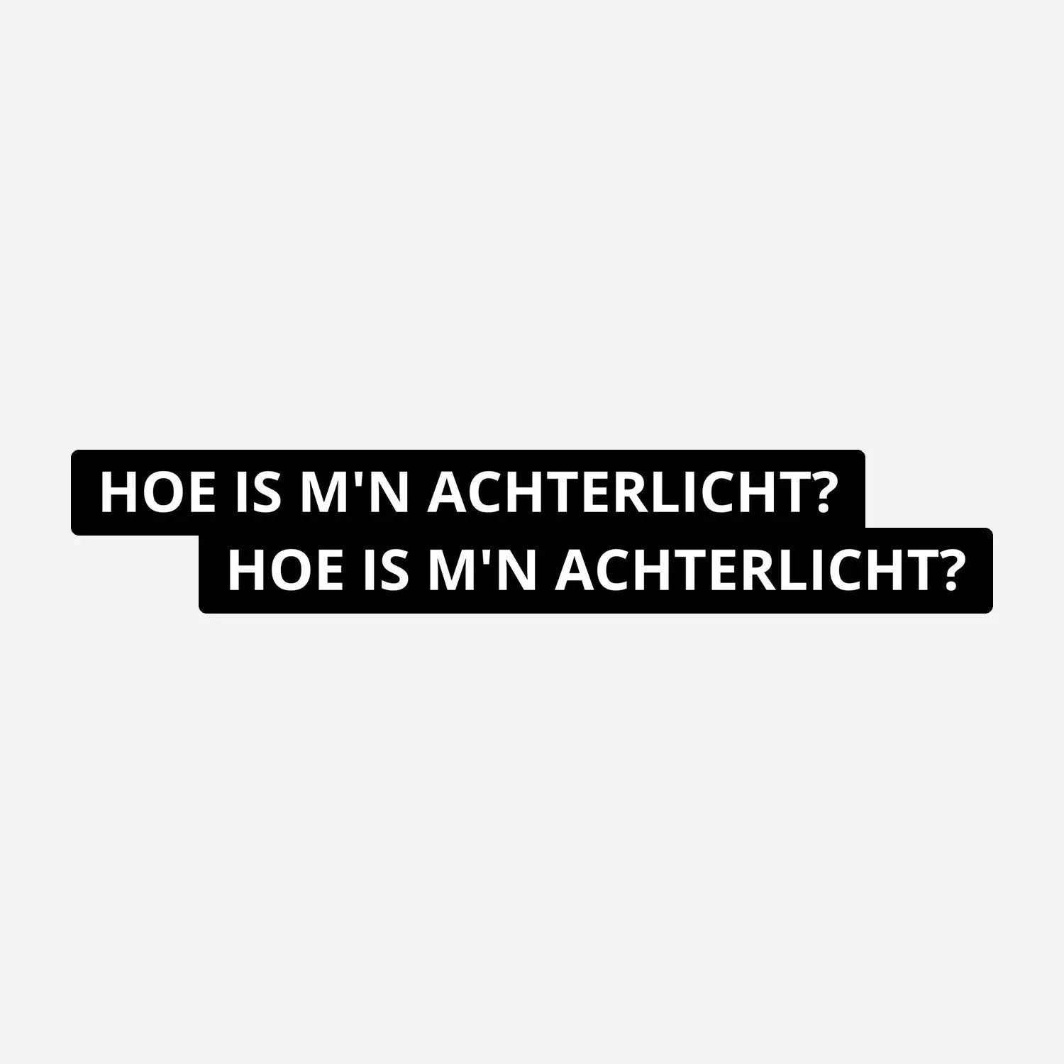 2x HOE IS M'N ACHTERLICHT? – Kentekenhouder sticker voor brommer, scooter en motor Tweetaktshop