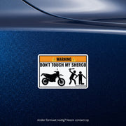 3x Don't Touch My Sherco Stickers – detail van het ontwerp