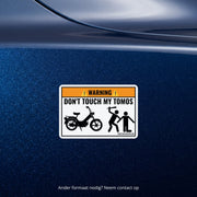 3x Don't Touch My Tomos Stickers – detail van het ontwerp