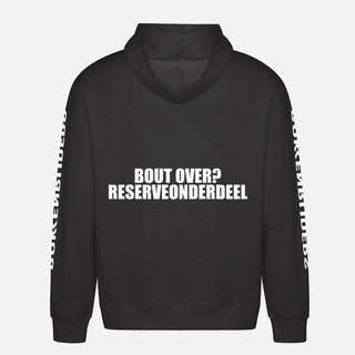 Bout Over? Reserveonderdeel Hoodie