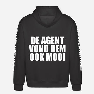 De Agent Vond Hem Ook Mooi Hoodie