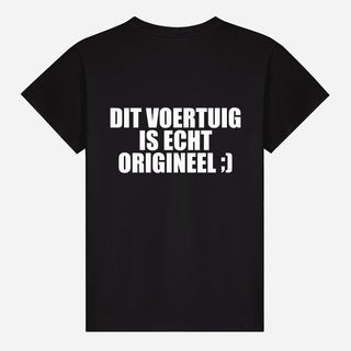 Dit Voertuig Is Echt Origineel ;) T-shirt