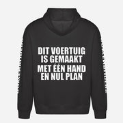 Dit Voertuig Is Gemaakt Met Één Hand En Nul Plan Hoodie – achterkant met grote rugprint
