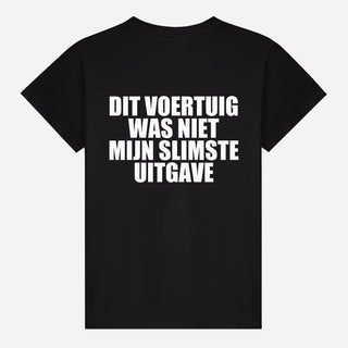 Dit Voertuig Was Niet Mijn Slimste Uitgave T-shirt