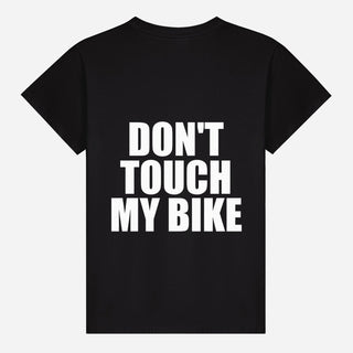Don't Touch My Bike T-shirt