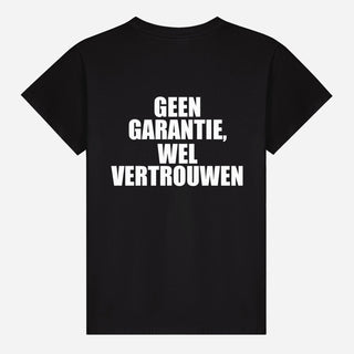 Geen Garantie, Wel Vertrouwen T-shirt