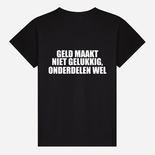 Geld Maakt Niet Gelukkig, Onderdelen Wel T-shirt