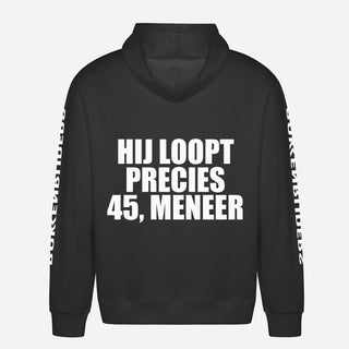 Hij Loopt Precies 45, Meneer Hoodie