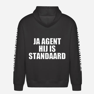Ja Agent Hij Is Standaard Hoodie