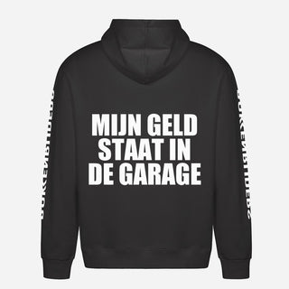 Mijn Geld Staat In De Garage Hoodie