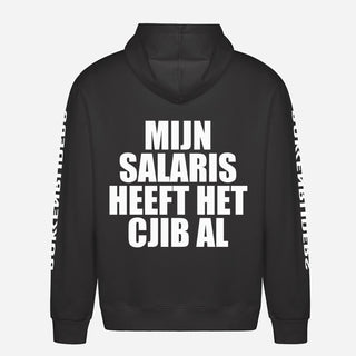 Mijn Salaris Heeft Het CJIB Al Hoodie
