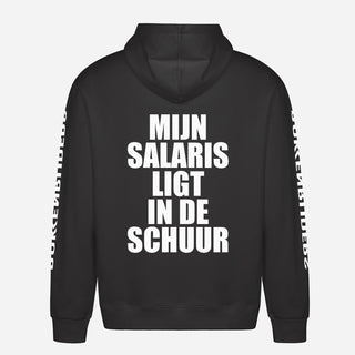 Mijn Salaris Ligt In De Schuur Hoodie