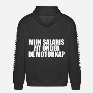 Mijn Salaris Zit Onder De Motorkap Hoodie
