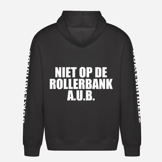 Niet Op De Rollerbank A.U.B Hoodie