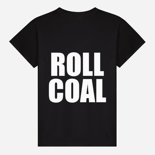 Roll Coal T-shirt