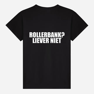 Rollerbank? Liever Niet T-shirt