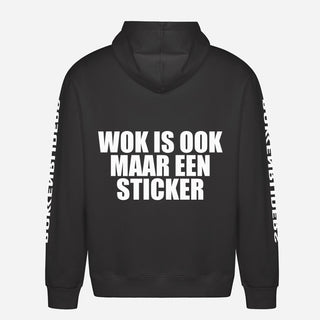 WOK Is Ook Maar Een Sticker Hoodie